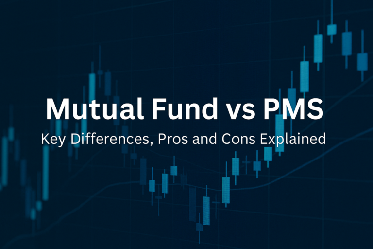 Mutual Fund vs PMS: What’s Better for Your Investment Goals?