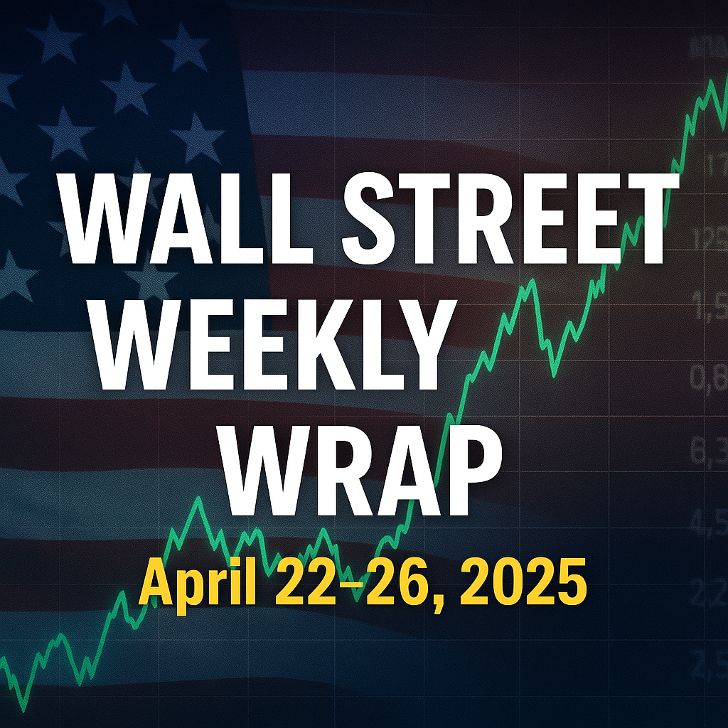 You are currently viewing Wall Street Weekly Wrap (April 22–26, 2025): Tech Rebounds, But Fed Jitters Linger